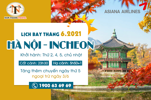 Asiana Airlines (OZ) cập nhật lịch bay Hà Nội – Incheon trong tháng 6 này
