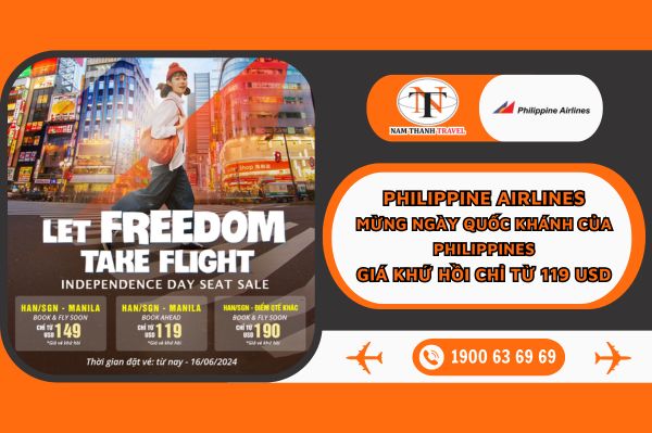 Philippine Airlines: Mừng ngày quốc khánh của Philippines giá khứ hồi chỉ từ 119 USD