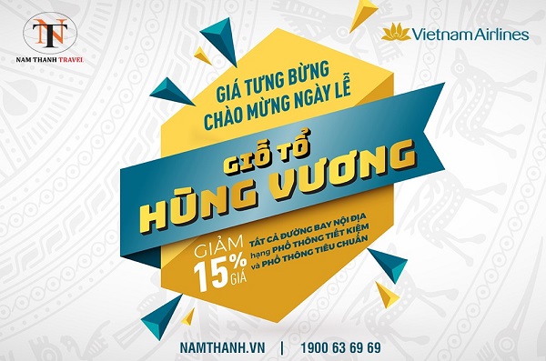 Giỗ Tổ Hùng Vương, vi vu muôn phương cùng Vietnam Airlines