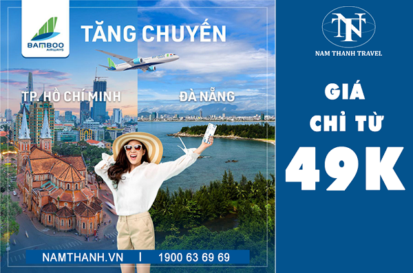 Bamboo Airways triển khai thêm chặng bay Hồ Chí Minh – Đà Nẵng với giá vé chỉ từ 49k