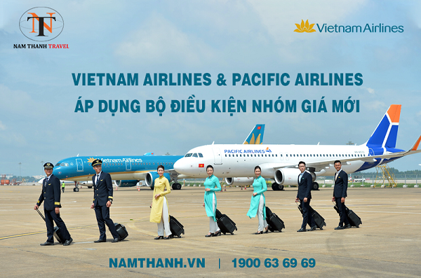 Vietnam Airlines và Pacific Airlines triển khai bộ điều kiện nhóm giá hành khách mới