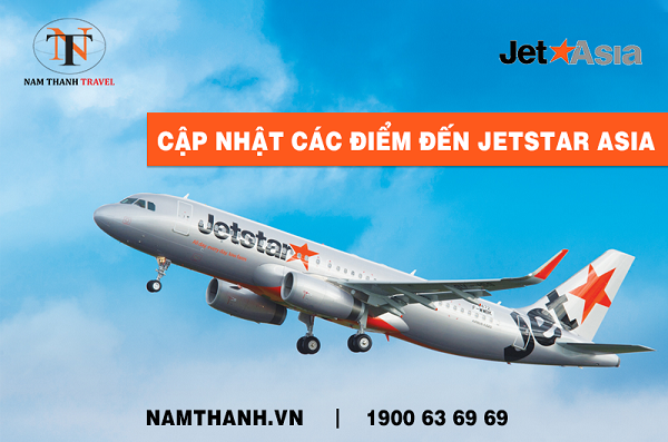 Thông tin mới nhất về các điểm đến của Jetstar Asia
