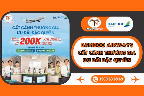 Bamboo Airways: Cất cánh thương gia, ưu đãi đặc quyền
