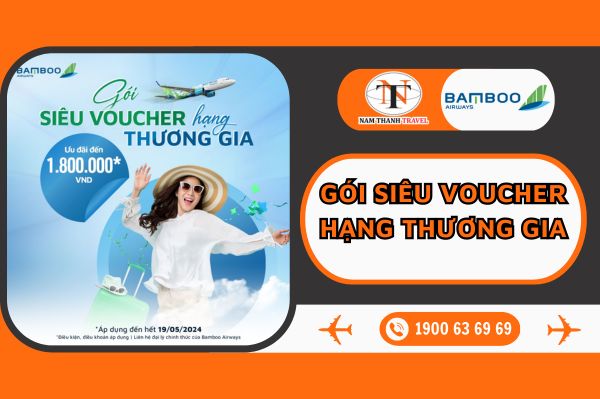 Bamboo Airways ưu đãi gói siêu voucher hạng thương gia - Giảm tới 1.800.000đ cho mỗi chặng