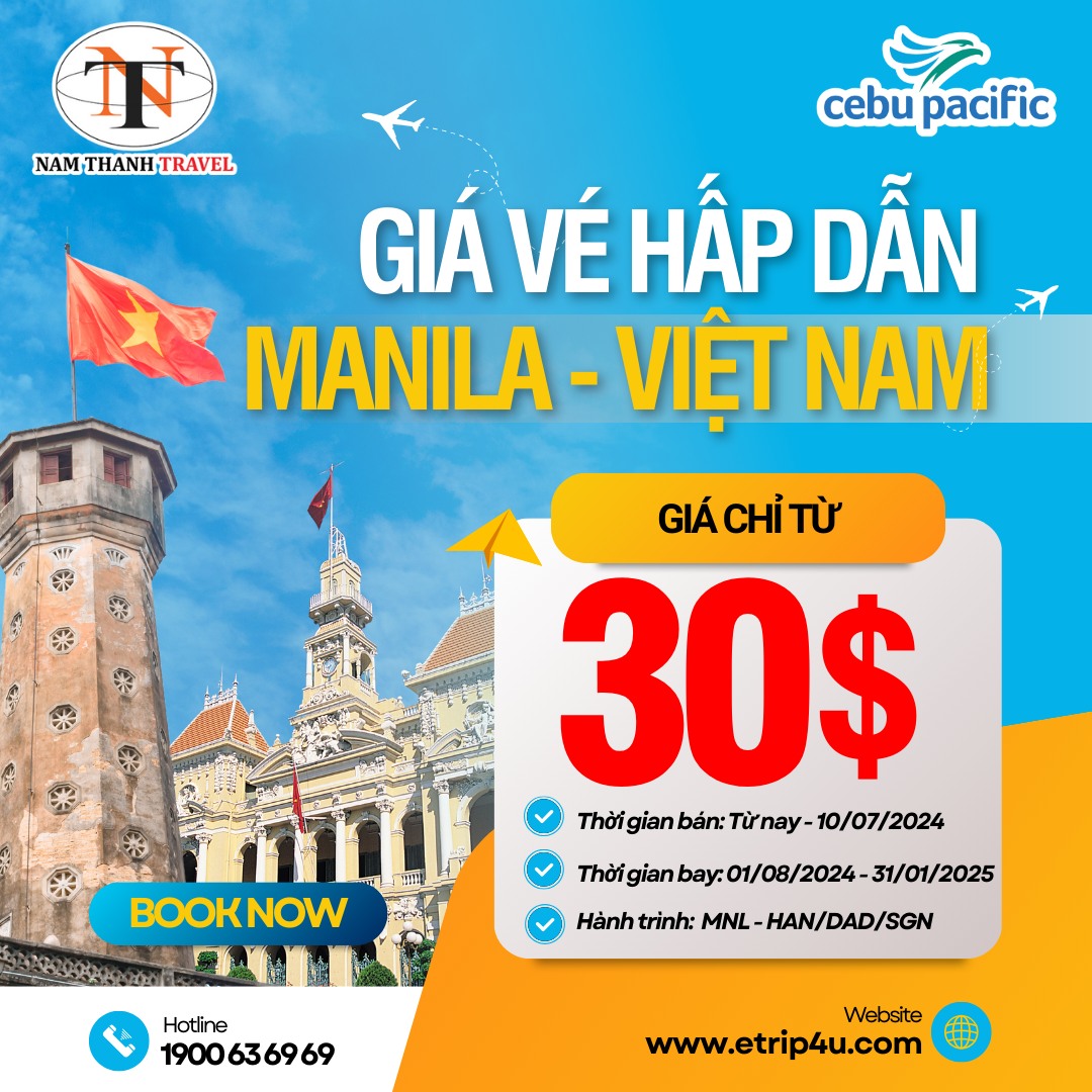 Cebu Pacific: Bay Manila - Việt Nam giá chỉ từ 30 USD