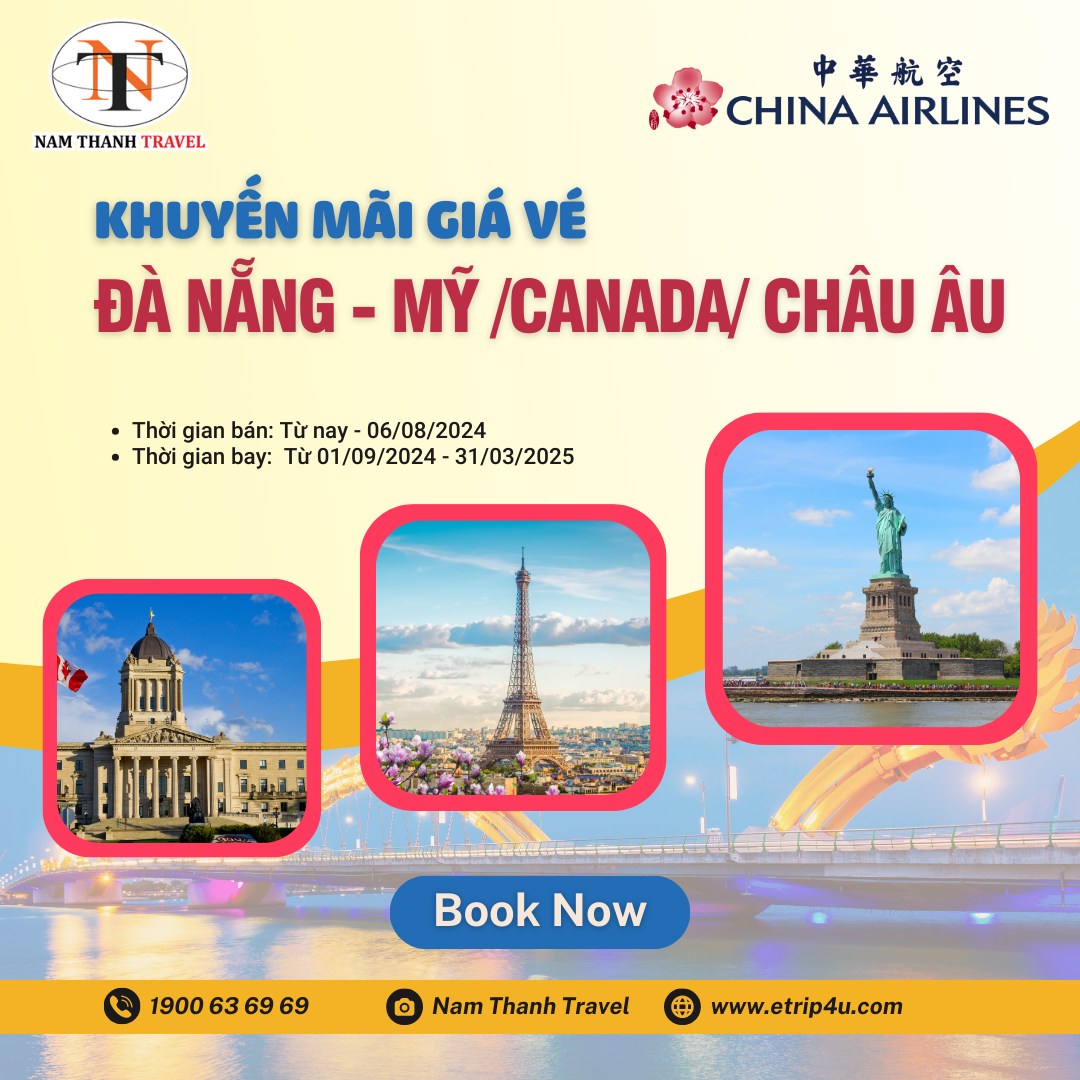 China Airlines: Ưu đãi giá vé trên hành trình Đà Nẵng đi Mỹ/ Châu Âu/ Canada