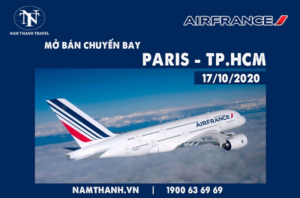 Air France mở bán chuyến bay Paris – HCM cho các chuyên gia nhập cảnh vào Việt Nam