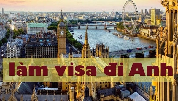 Dịch vụ làm visa đi Anh uy tín nhất hiện nay