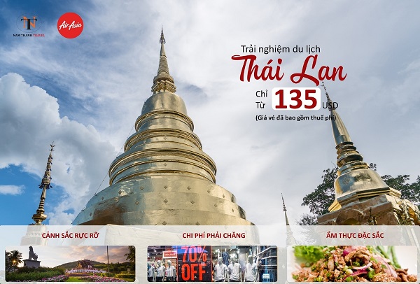 Trải nghiệm du lịch Thái Lan chỉ từ 135 USD cùng Air Asia