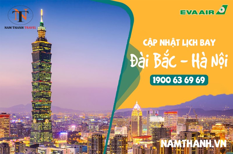 Eva Airways cập nhật lịch bay Đài Bắc - Hà Nội
