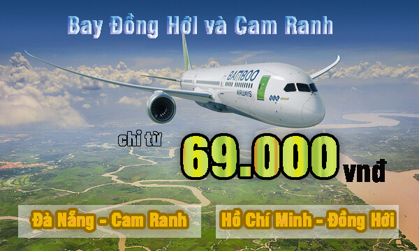 Khuyến mại đường bay mới đi Đồng Hới và Cam Ranh chỉ từ 69.000vnđ