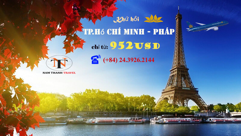 [Vietnam Airlines] Khuyến mại vé khứ hồi Tp.Hồ Chí Minh – Pháp chỉ từ 952 USD