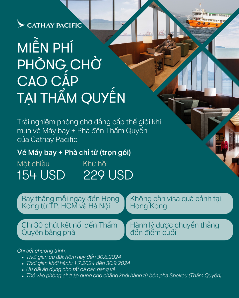 Cathay Pacific: Miễn phí phòng chờ tại bến phà Shekou - Thẩm Quyến