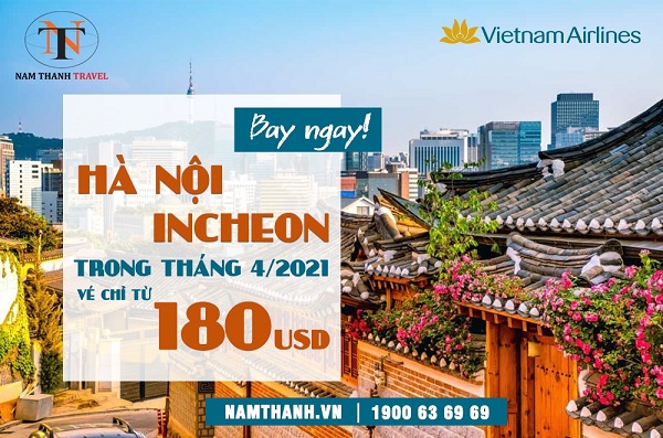 Vietnam Airlines mở chuyến bay Hà Nội – Incheon trong tháng 4/2021
