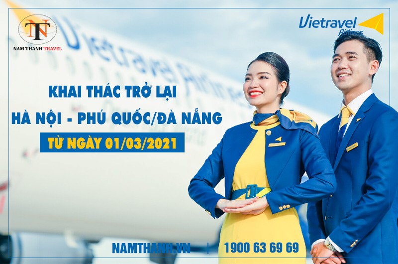 Vietravel Airlines khai thác trở lại đường bay Hà Nội – Phú Quốc/ Đà Nẵng