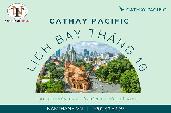 Cathay Pacific cập nhật lịch bay tháng 10