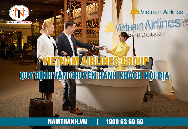 Vietnam Airlines Group cập nhật quy định vận chuyển hành khách nội địa