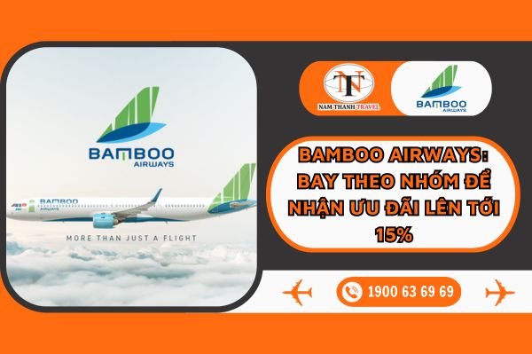 Bamboo Airways: Bay càng đông, giá càng rẻ, cơ hội giảm tới 15%