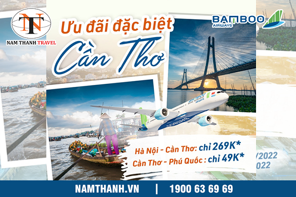 Ưu đãi đặc biệt dành tặng Cần Thơ: Bay Bamboo Airways giá chỉ 49k