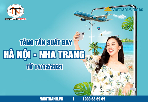 Vietnam Airlines tăng tần suất chuyến bay từ Hà Nội đi Nha Trang lên 3 chuyến/ ngày