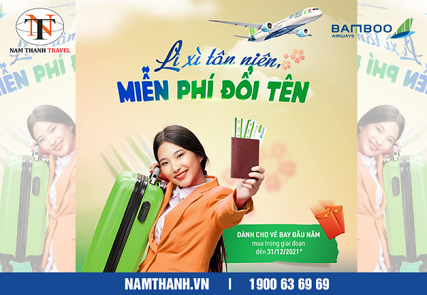 Bamboo Airways miễn phí đổi tên không giới hạn cho tất cả các vé máy bay nội địa