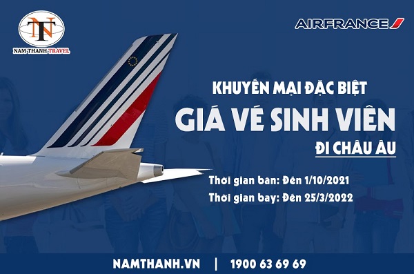 Air France triển khai chương trình khuyến mại vé 1 chiều dành cho sinh viên Việt Nam đi Châu Âu
